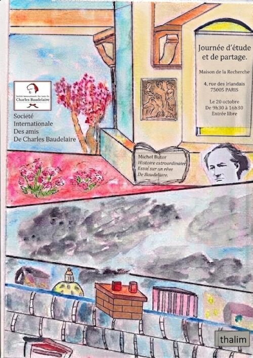 Journée d’Étude et de Partage : « Dialogue entre Baudelaire et Butor à travers les rêves »